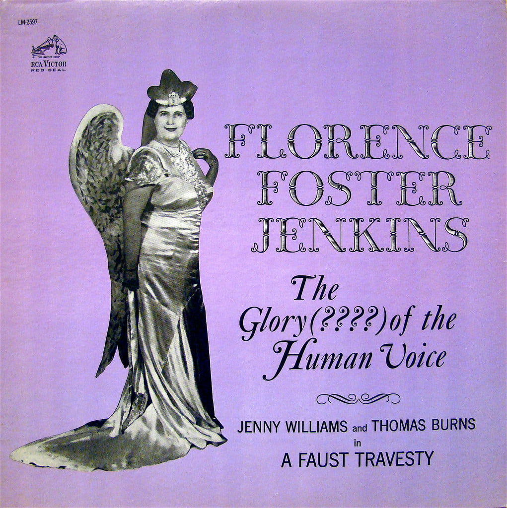 florence foster jenkins..